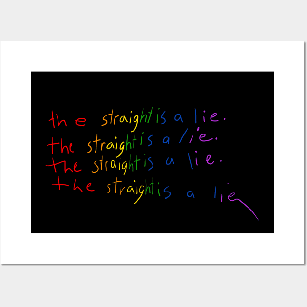 the straight is a lie - gay edition Wall Art by AndersIllu
